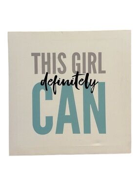 Motivational Canvas Wall Art - "This Girl Definitely Can" Teal & Gray 10x10
